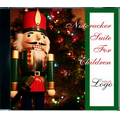 Nutcracker Suite for Children Music CD